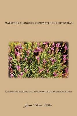 Cover of La narrativa personal en la educacion de estudiantes migrantes