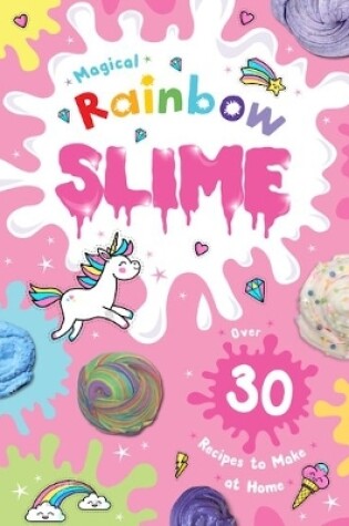 Cover of Magical Rainbow Slime C&F only