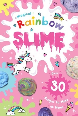 Book cover for Magical Rainbow Slime C&F only