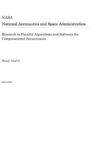 Cover of Research in Parallel Algorithms and Software for Computational Aerosciences