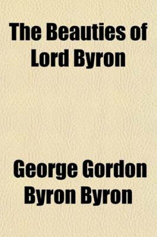 Cover of The Beauties of Lord Byron