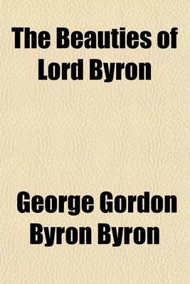 Book cover for The Beauties of Lord Byron
