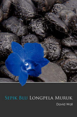Book cover for Sepik Blu Longpela Muruk