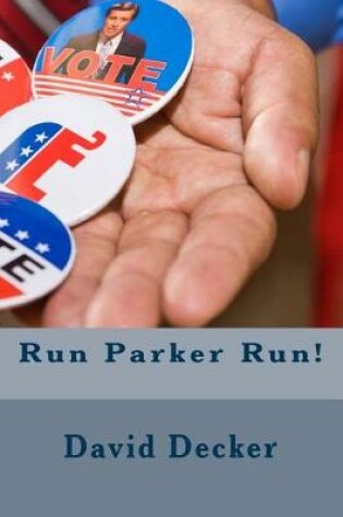 Cover of Run Parker Run!