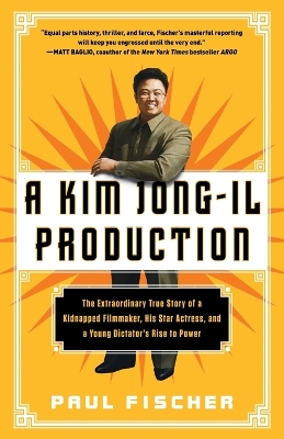 Book cover for A Kim Jong-Il Production