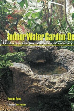 Cover of Indoor Water Garden Design