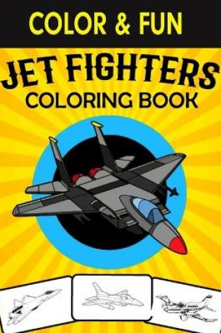 Cover of Jet Fighters Coloring Book