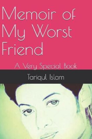 Cover of Memoir of My Worst Friend