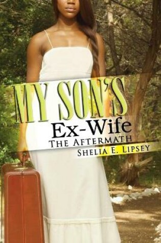 Cover of My Son's Ex-Wife