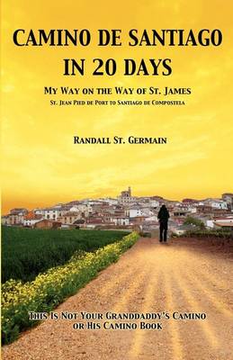 Cover of Camino de Santiago in 20 Days