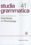 Book cover for Interfaces in Phonology (Stud. Gramm. 41)
