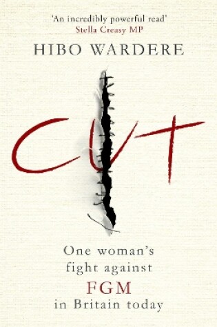 Cover of Cut: One Woman's Fight Against FGM in Britain Today