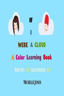 Book cover for If I Were A Cloud