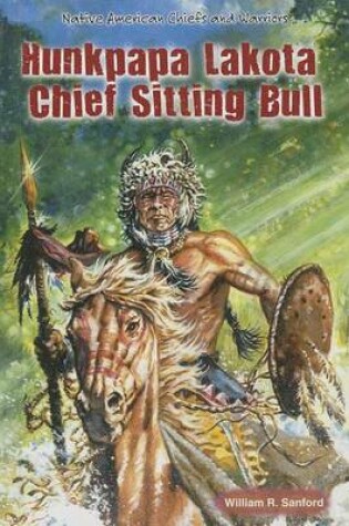 Cover of Hunkpapa Lakota Chief Sitting Bull