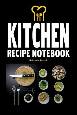 Book cover for Kitchen Recipe Notebook