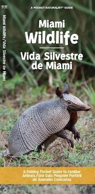 Book cover for Miami Wildlife/Vida Silvestre de Miami