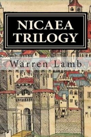 Cover of Nicaea Trilogy