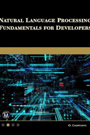 Cover of Natural Language Processing Fundamentals for Developers