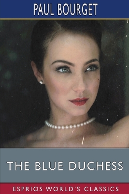 Book cover for The Blue Duchess (Esprios Classics)