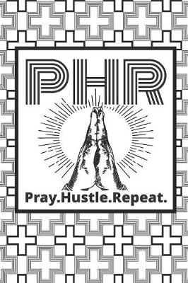 Book cover for Pray. Hustle. Repeat.