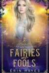Book cover for Fairies and Fools