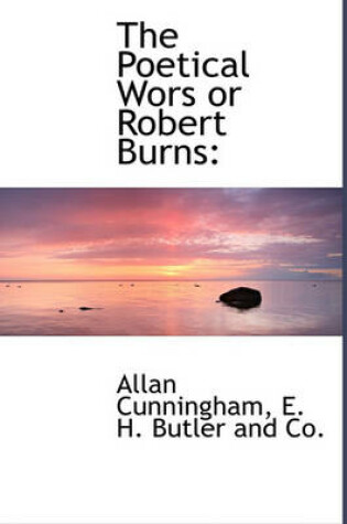 Cover of The Poetical Wors or Robert Burns