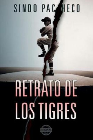 Cover of Retrato de Los Tigres