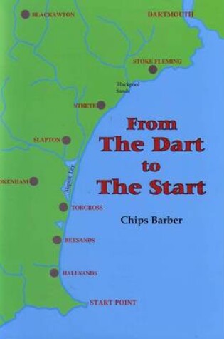 Cover of From the Dart to the Start