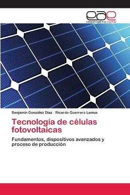 Book cover for Tecnologia de celulas fotovoltaicas