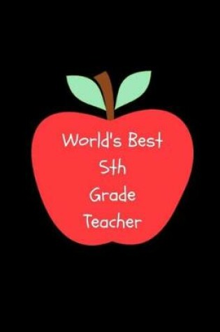 Cover of World's Best Fifth Grade Teacher
