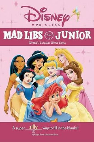 Cover of Uc Disney Princess Mad Libs Junior