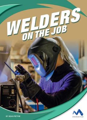 Cover of Welders on the Job