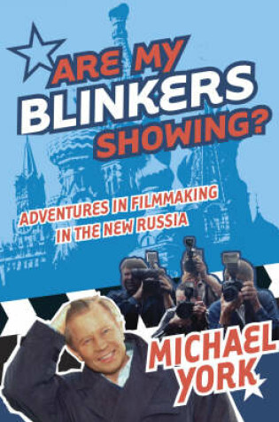 Cover of Are My Blinkers Showing?