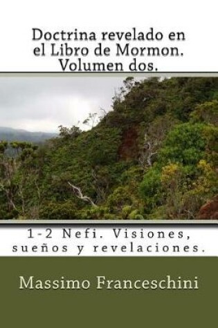 Cover of Doctrina revelado en el Libro de Mormon. Volumen dos.