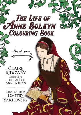 Book cover for Life of Anne Boleyn Colouring Book