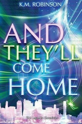 Cover of And They'll Come Home