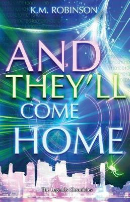 Book cover for And They'll Come Home