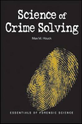 Book cover for Science of Crime Solving
