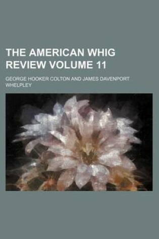 Cover of The American Whig Review Volume 11