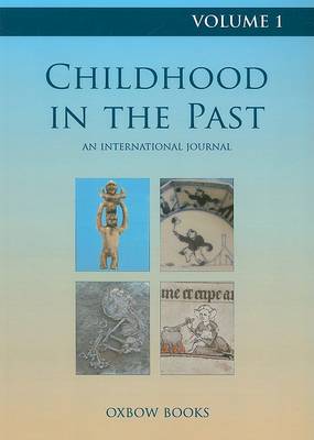 Book cover for Childhood in the Past Volume 1 (2008)