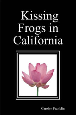 Book cover for Kissing Frogs in California