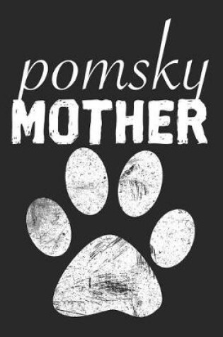 Cover of Pomsky Mother