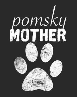 Book cover for Pomsky Mother