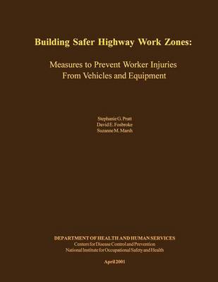 Book cover for Building Safer Highway Work Zones