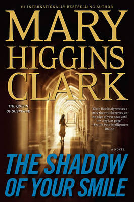 The Shadow of Your Smile by Mary Higgins Clark