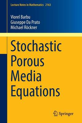 Cover of Stochastic Porous Media Equations