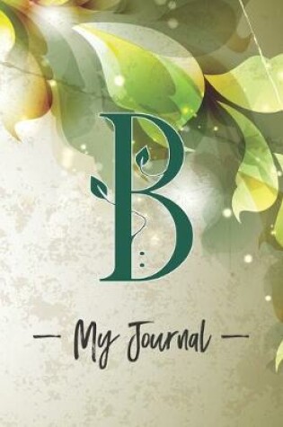 Cover of "B" My Journal