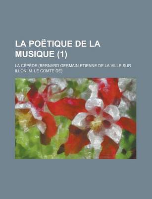 Book cover for La Poetique de La Musique (1 )