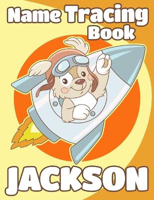 Book cover for Name Tracing Book Jackson