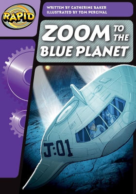 Cover of Rapid Phonics Step 3: Zoom to the Blue Planet (Fiction)